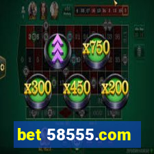 bet 58555.com